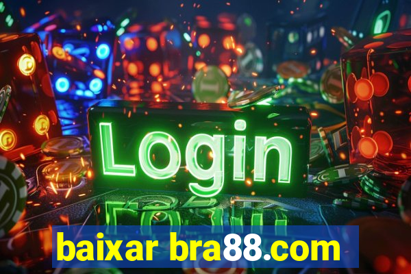 baixar bra88.com